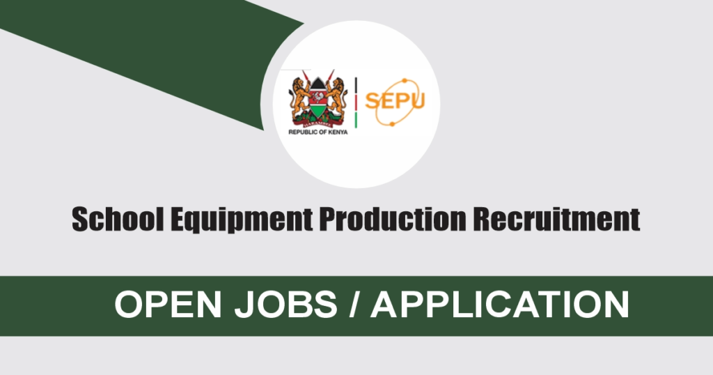 School Equipment Production Unit Jobs 2024 Recruitment Portal